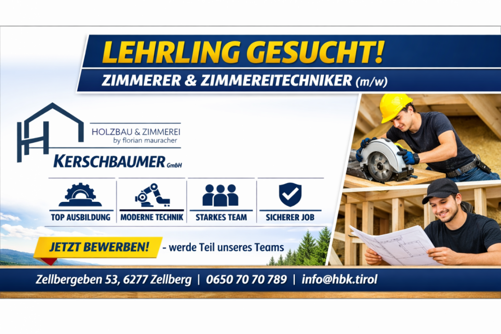 Zimmerer Lehrling gesucht bei Holzbau Kerschbaumer